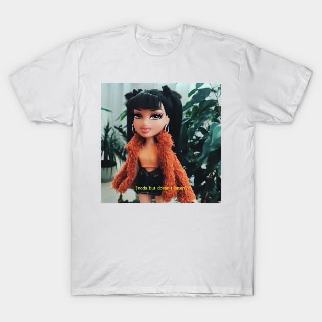 bratz vibe T-Shirt by ematzzz